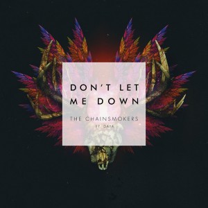 the-chainsmokers-dont-let-me-down-ft-daya