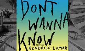 maroon-5-dont-wanna-know-ft-kendrick-lamar