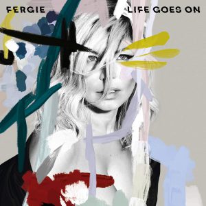 fergie-life-goes-on