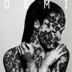 Demi Lovato – Nightingale 歌詞 和訳
