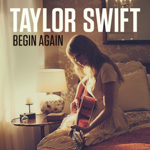 Taylor Swift – Begin Again 歌詞 和訳