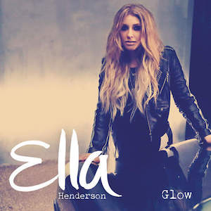 Ella Henderson – Glow 歌詞 和訳