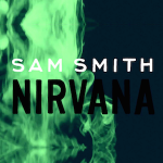 Sam Smith – Nirvana 歌詞 和訳