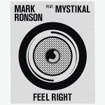Mark Ronson – Feel Right ft. Mystikal 歌詞を和訳してみた