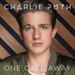 Charlie Puth – One Call Away 歌詞を和訳してみた