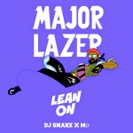 Major Lazer – Lean On ft. MØ 歌詞を和訳してみた