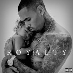 Chris Brown – Little More (Royalty) 歌詞を和訳してみた