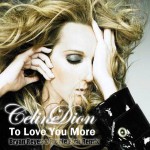 Celine Dion – To Love You More 歌詞の和訳と意味を解説してみた