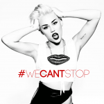 Miley Cyrus – We Can’t Stop 歌詞を和訳してみた