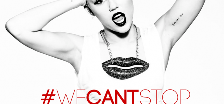 Miley Cyrus – We Can’t Stop 歌詞を和訳してみた