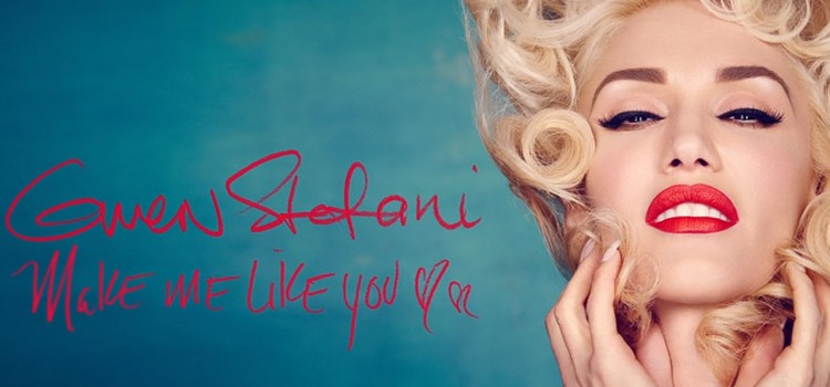 Gwen Stefani – Make Me Like You 歌詞を和訳してみた