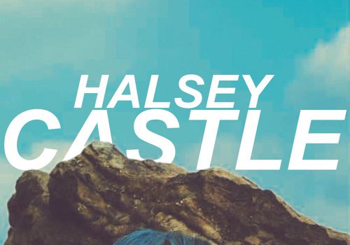 Halsey – Castle 歌詞を和訳してみた