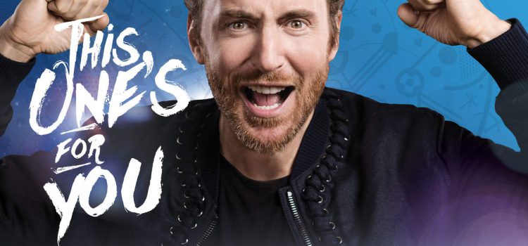 David Guetta – This One’s For You 歌詞を和訳してみた