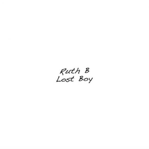 Ruth B – Lost Boy 歌詞を和訳してみた