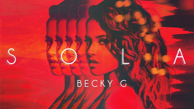 Becky G – Sola 歌詞を和訳してみた