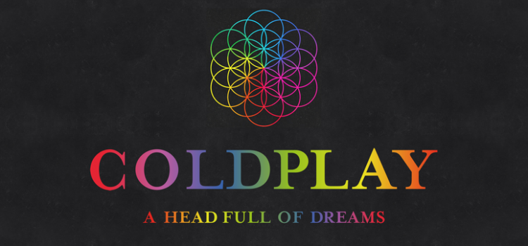 Coldplay – A Head Full Of Dreams 歌詞を和訳してみた