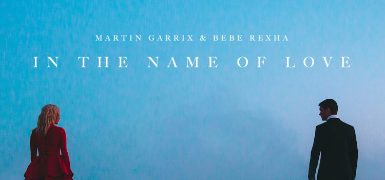 Martin Garrix & Bebe Rexha – In The Name Of Love 歌詞を和訳してみた