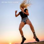 Lady Gaga – Perfect Illusion 歌詞を和訳してみた