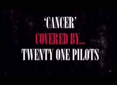 Twenty One Pilots – Cancer 歌詞を和訳してみた