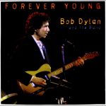 Bob Dylan – Forever Young 歌詞を和訳してみた