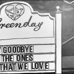 Green Day – Say Goodbye 歌詞を和訳してみた