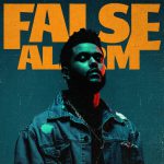 The Weeknd – False Alarm 歌詞を和訳してみた