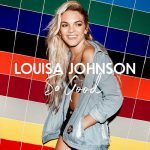 Louisa Johnson – So Good 歌詞を和訳してみた