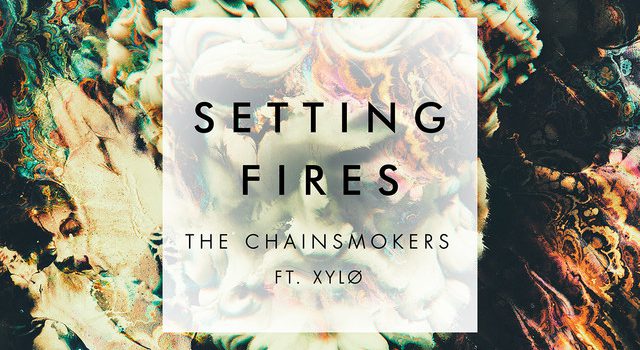 The Chainsmokers – Setting Fires 歌詞を和訳してみた