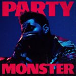 The Weeknd – Party Monster 歌詞を和訳してみた