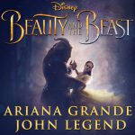 Ariana Grande, John Legend – Beauty and the Beast 歌詞を和訳してみた