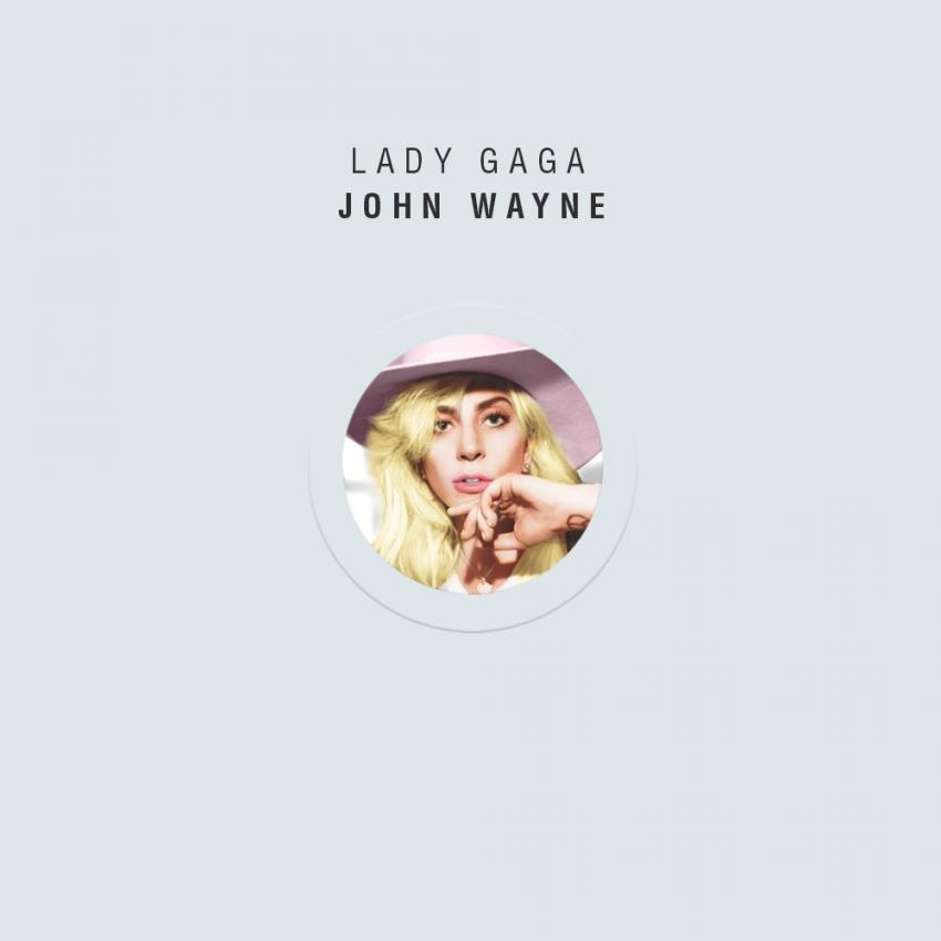 Леди гага джон. Леди Гага Джон Вейн. Lady Gaga - John Wayne (Wei Remix). Lady Gaga - John Wayne парень в машине.