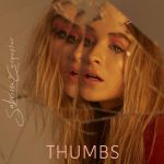 Sabrina Carpenter – Thumbs 歌詞を和訳してみた