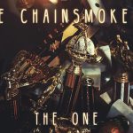The Chainsmokers – The One 歌詞を和訳してみた