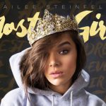 Hailee Steinfeld – Most Girls 歌詞を和訳してみた