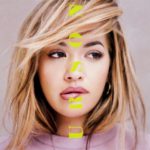 Rita Ora – Your Song 歌詞を和訳してみた