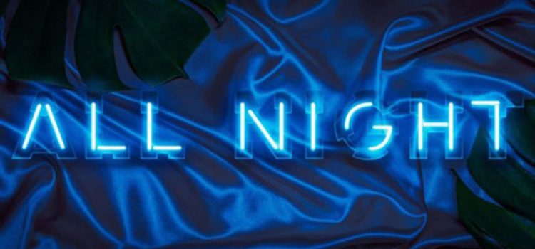 歌詞和訳 Steve Aoki x Lauren Jauregui – All Night
