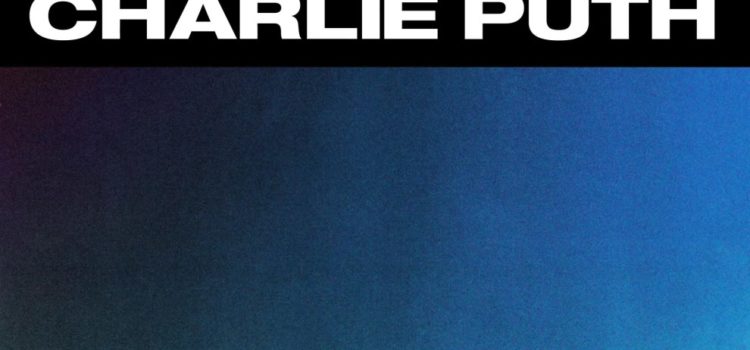 Charlie Puth – Change ft James Taylor 歌詞を和訳してみた