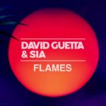 David Guetta & Sia – Flames 歌詞を和訳してみた