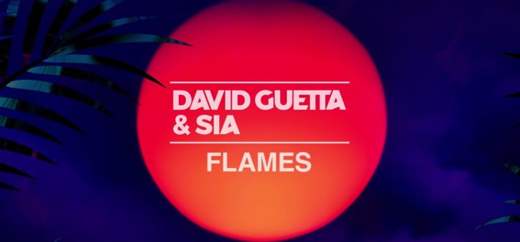 David Guetta & Sia – Flames 歌詞を和訳してみた